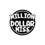 Million Dollar Miss