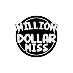 Million Dollar Miss